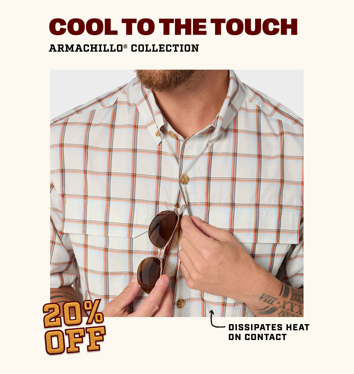 20% OFF Armachillo Collection - Cool to the Touch - Dissipates Heat on Contact
