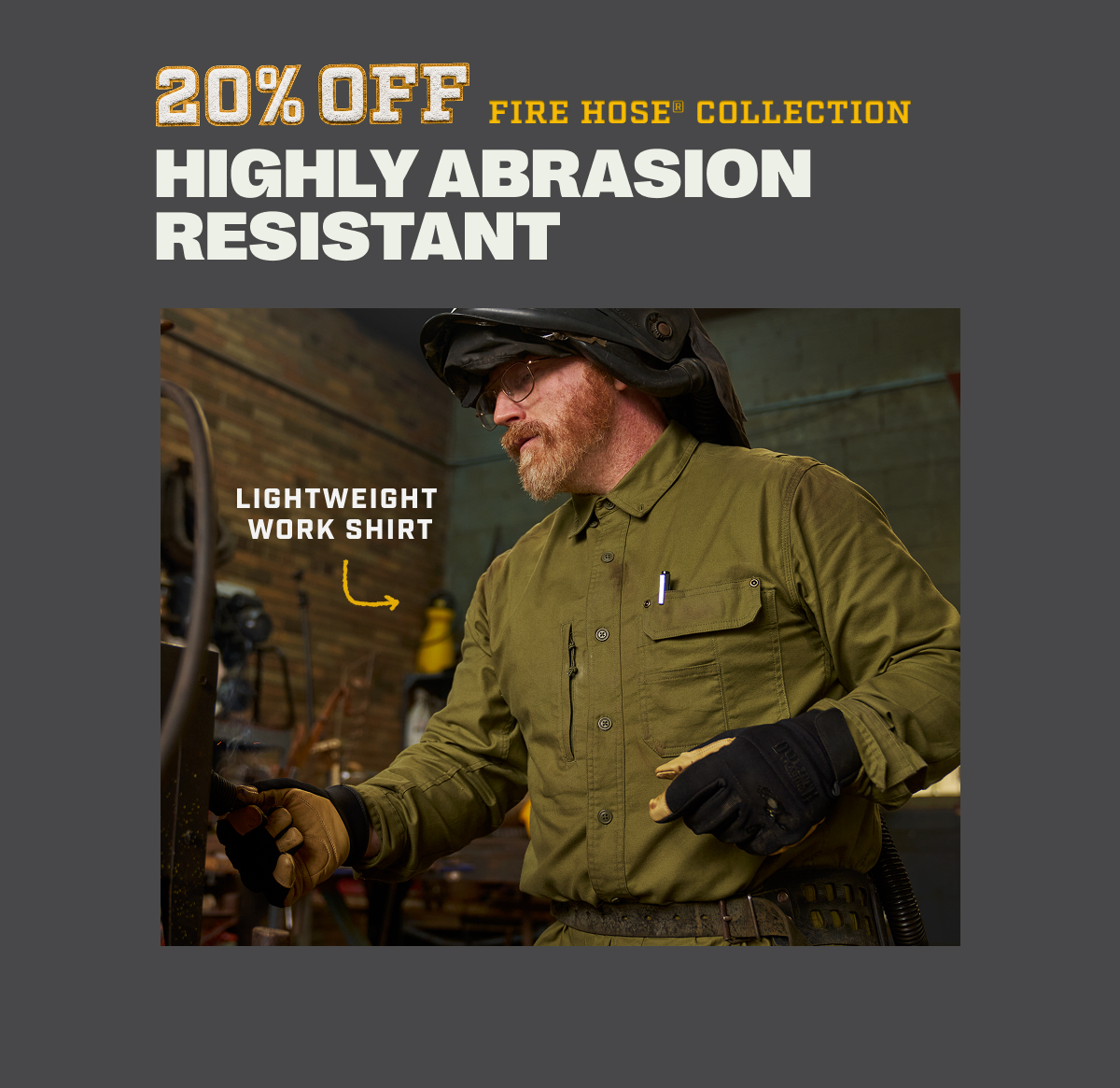 20% OFF Fire Hose Collection - Highly Abrasion-Resistant - Lightweight Work Shirt